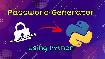Generate Password Using Python || begineer project