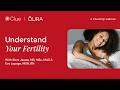 فهم خصوبتك سلسلة ندوات   عبر الإنترنت