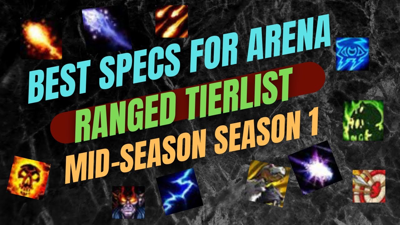 Best PvP Ranged Spec Shadowlands ARENA TIER LIST Deep Analysis Arena