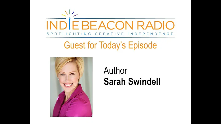 Indie Beacon Radio Show 147 with Sarah Swindell