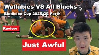 Review: Wallabies VS All Blacks 2 Bledisloe Cup 2025 Perth. Rant, Analysis, Reaction, Recap