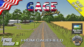 IS THIS THE BEST US MAP YET? 🇺🇸 Gage, Kentucky 🇺🇸 from Gagefield - Farming Simulator 25