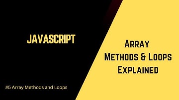 Mastering JavaScript Arrays: Methods, Loops, and Practical Examples