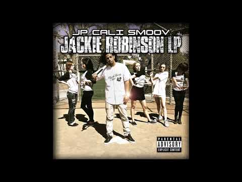 JP Cali Smoov - She Rollin Up - Jackie Robinson LP