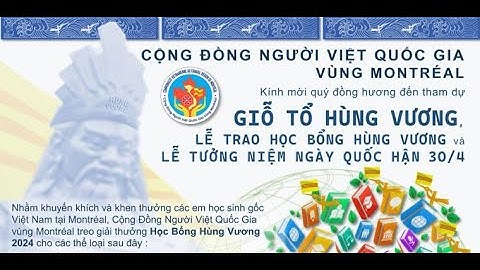 Giỗ Tổ Hùng Vương - Tưởng niệm Quốc Hận 30/4 - Trao giải thưởng Hùng Vương 2024 - Montréal