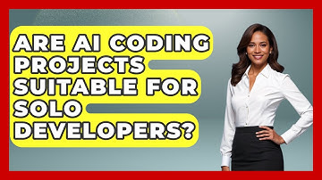 Are AI Coding Projects Suitable for Solo Developers? - Learning To Code With AI