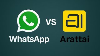Arattai vs Whatsapp: The messaging app showdown!