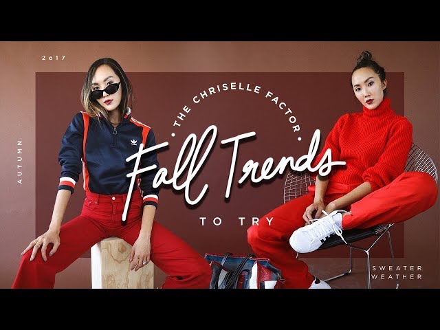 Fall Trends 2017  | Chriselle Lim