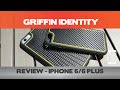 Griffin Identity Review -  iPhone 6 cases