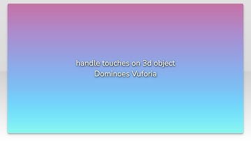 handle touches on 3d object Dominoes Vuforia