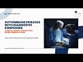 Autoimmune Diseases with Diagnostic Confusion