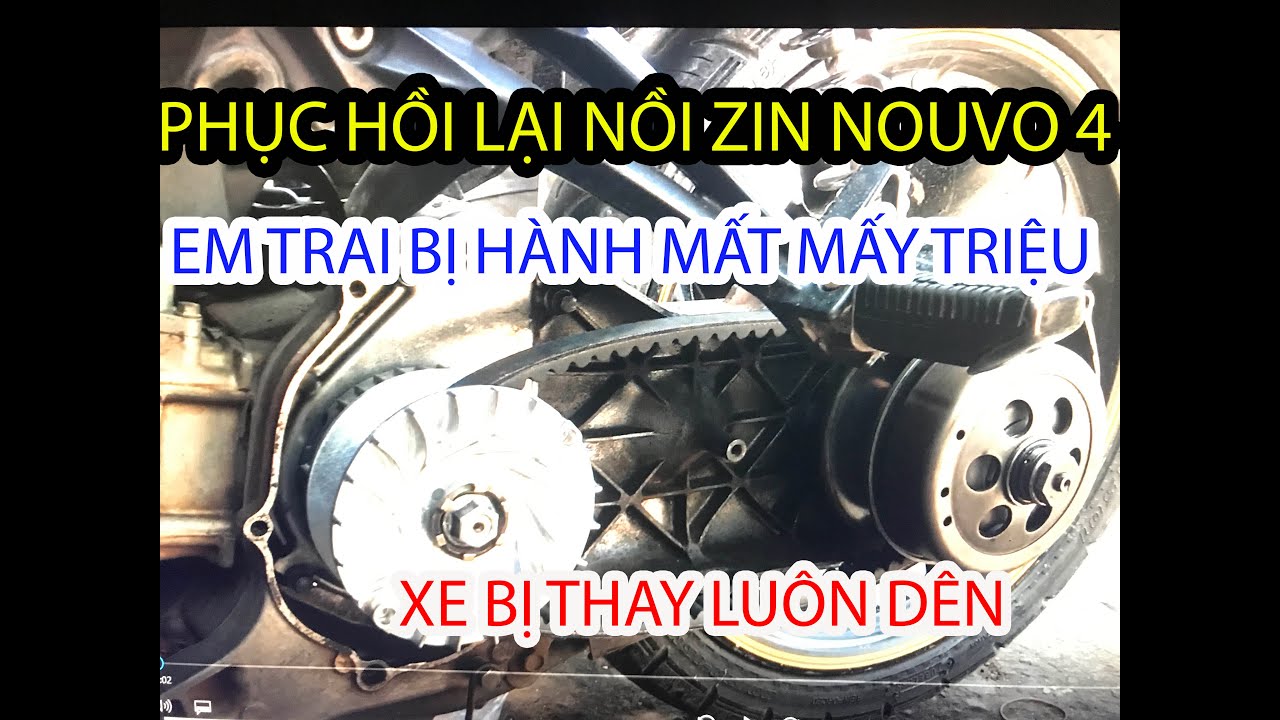 271# Xem Hết Clip Nếu Ae Muốn Làm Nồi Xe Nouvo 4 Mà Ko Bị Hành - Youtube