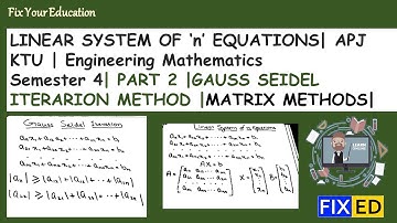 System of linear equations| Gauss Seidel Itration  | Part 2 | S4 Engineering Maths  Module 6  KTU