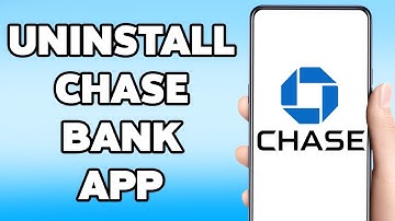 Hoe de Chase Bank-app in 2025 te verwijderen | Verwijder de Chase Mobile Banking-app op Android