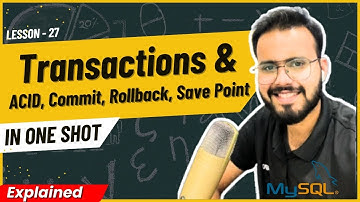 SQL Transactions in one shot | ACID Properties Auto Commit Rollback SavePoint in One Video