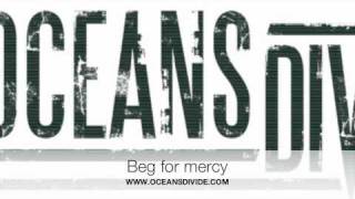 Oceans Divide - Beg for mercy chords