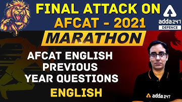 Final Attack on AFCAT 2021 | Marathon | AFCAT English Previous Year Questions | Defence Adda247