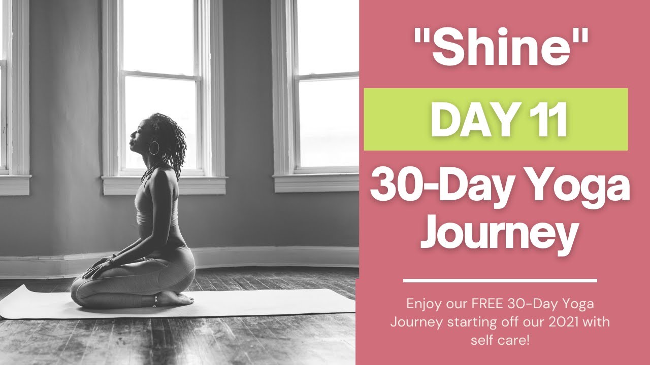 HUEmane Yoga | Day 11 - "Shine" | 30 Day Yoga Journey