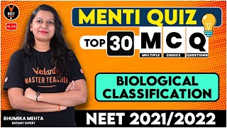 Top 30 NEET MCQs of Biological Classification [ Menti Quiz ] | Biology for NEET 2021/2022 | Vedantu