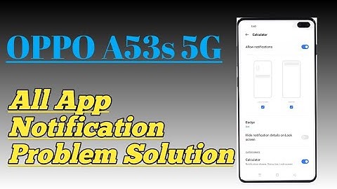 OPPO A53s 5G || Solution For App Notification Working Problem