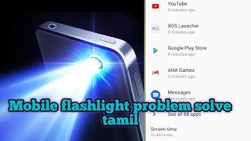 Android phone flashlight problem solve in tamil