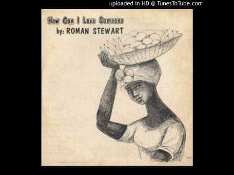 国不明LP Roman Stewart How Can I Love Someone NONE Not On Label /00260 国不明LP Roman Stewart How Can I Love Someone NONE Not On