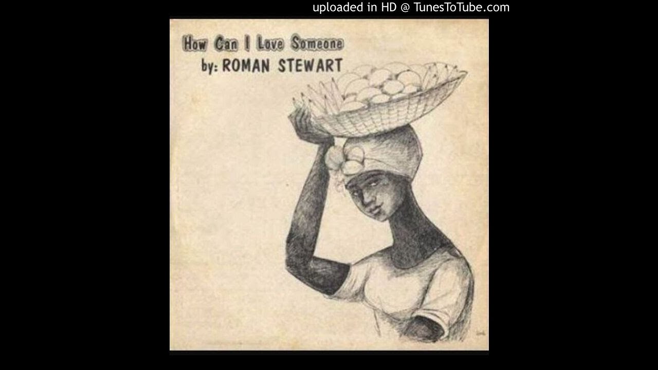 国不明LP Roman Stewart How Can I Love Someone NONE Not On Label /00260 国不明LP Roman Stewart How Can I Love Someone NONE Not On