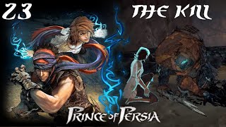 The Kill - Prince of Persia - 23