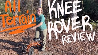 Knee Scooter Review - All Terrain Knee Rover by Mountains River Sea 596 views 5 months ago 21 minutes