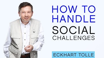 Handling Challenging Social Interactions and Unconscious Minds with Eckhart Tolle