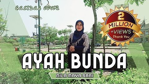 Qasidah Cover Ayah Bunda (Titi Said) by Nila Maya Sari