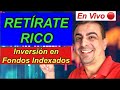 Retírate Rico 🔴 Construye un Portafolio a Largo Plazo