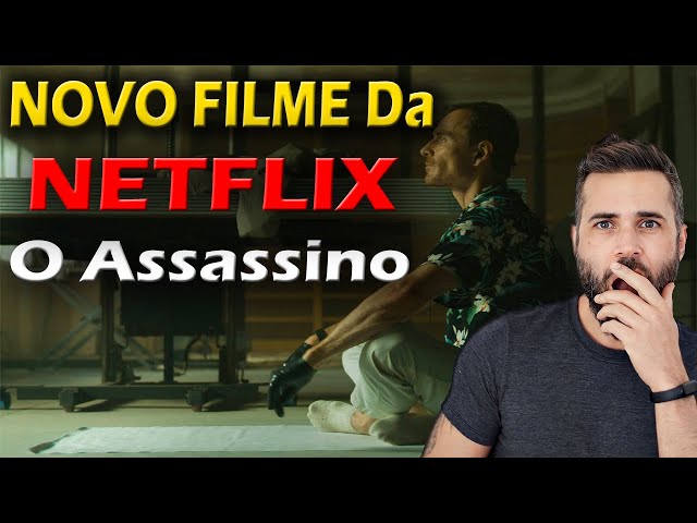 O Assassino: veja trailer e data de lançamento do novo filme da Netflix