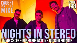 Caught on the Mike: Nights In Stereo
