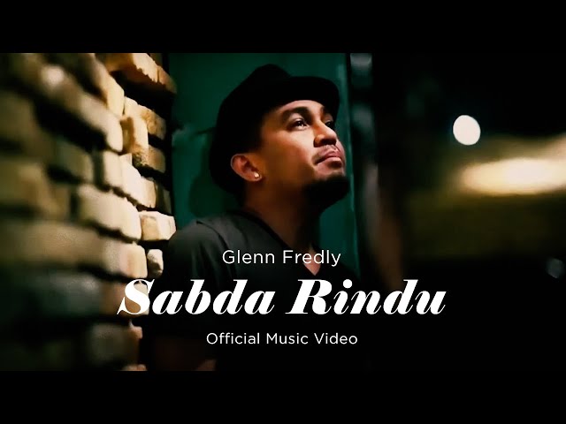 Glenn Fredly - Sabda Rindu (Official Music Video) class=