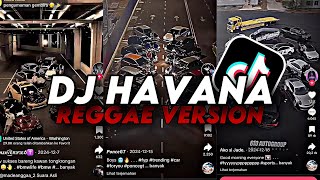 Dj Havana Reggae Version - Dj Gombal Remix