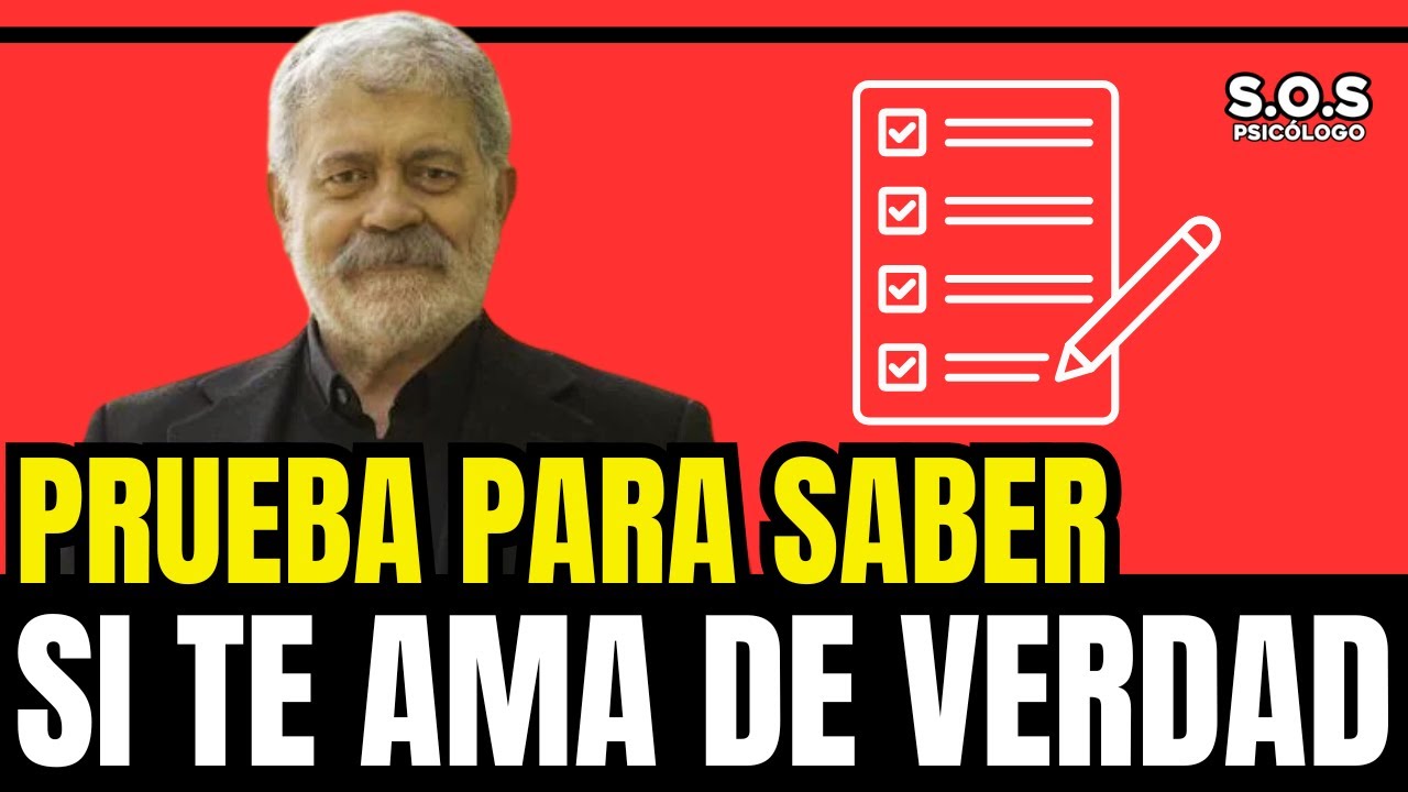 PRUEBA PARA SABER SI TE AMA DE VERDAD [S.O.S Psicólogo] - YouTube