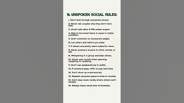 16 Unspoken Social Rules You Break Without Realizing