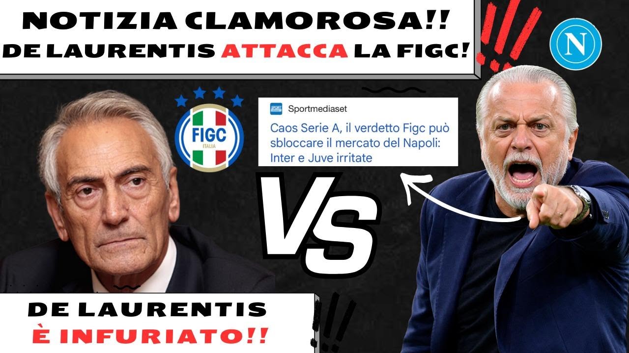 DE LAURENTIS VS FIGC!! SCOPPIA IL CAOS, ECCO TUTTA LA VERITA'