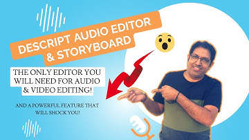Descript - The Amazing Audio and Video Editor You Probably don