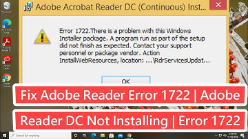 Fix Adobe Reader Error 1722 | Adobe Reader DC Not Installing | Fix Error 1722