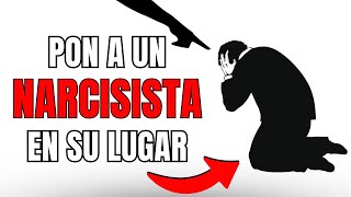 10 Tácticas para Poner a un Narcisista en tu Lugar \/ ESTO ES MUY SERIO