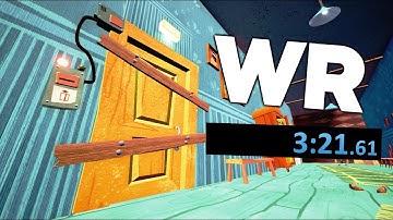 HELLO NEIGHBOR ALPHA 4 GLITCHLESS WR (3:21.717)