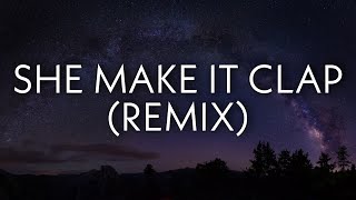 Soulja Boy - She Make It Clap (Remix) [Lyrics] ft. French Montana Resimi