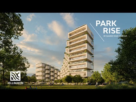 Park Rise: Elevated Living In Little Athens | The Ellinikon