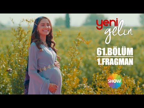 Yeni Gelin 61. Bölüm 1. Fragman