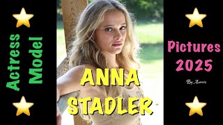 ⭐️ANNA STADLER⭐️2025⭐️