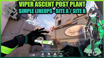 Viper Poison Snakebite Post Plant Lineups | Ascent Valorant Lineup | Simple Lineup | Site A & Site B
