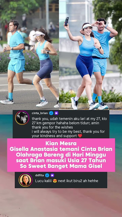 Semakin Mesra Gisella Anastasia Temani Cinta Brian Olahraga Running Saat Masuk 27 Tahun #fyp #viral