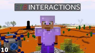 FTB: Interactions - Oil, Diesel & PVC! Modded Minecraft EP10